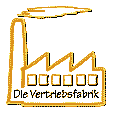 Vertriebsfabrik